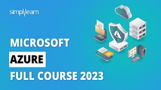 🔥Microsoft Azure Full Course 2023  Complete Azure Full Course in 5 Hours  Simplilearn [upl. by Ecnarwal]