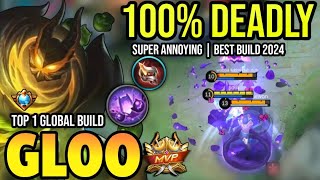 GLOO BEST BUILD 2024  BUILD TOP 1 GLOBAL GLOO GAMEPLAY  MOBILE LEGENDS✓ [upl. by Paviour185]