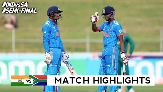 India vs South Africa Under 19 World Cup 2024 Semi Final Highlights 2024  IND vs SA Highlights [upl. by Stiruc178]