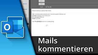 Outlook Mails kommentieren  Outlook Kommentar zu Mail ✅ Tutorial [upl. by Adranoel259]