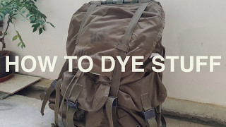 DIY  How to dye stuff  Backpacks and shoes [upl. by Suirauqram]