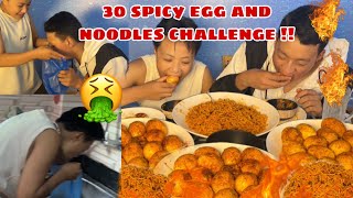 CHALLENGE LEY ATTI GARYO 😮‍💨 30 SPICY EGG AND SPICY NOODLES CHALLENGE  LOSER LAI KAREYLA JUICE🤮 [upl. by Lauryn]