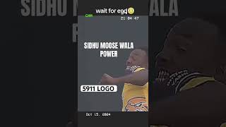 5911 LOGO SIDHU MOOSE WALA DOWN TO EARTH viralvideo sidhumosewalanewsong sidhumoosewala [upl. by Acsicnarf]