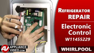 Whirlpool Refrigerator  Not cooling  Electronic Control [upl. by Nilrah]