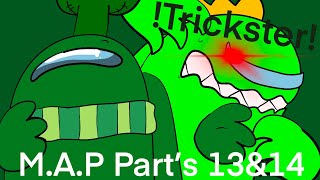 The Trickster MAP Part’s 13amp14 thetrickstermap [upl. by Latrice32]