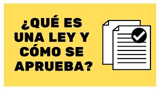 ¿Qué es una ley y cómo se aprueba Perú [upl. by Ylluz]