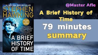 Summary of A Brief History of Time by Stephen Hawking  79 minutes audiobook summary  science [upl. by Bartel]