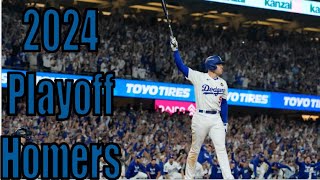 EVERY 2024 Playoff Home Run [upl. by Berneta]