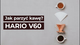 Jak parzyć kawę w dripperze Hario V60  tutorial [upl. by Asante651]