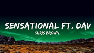 Chris Brown  Sensational ft Davido amp Lojay Lyrics [upl. by Aniarrol556]