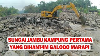 PENAMPAKAN DAMPAK DAHSYATNYA BANJIR LAHAR DINGIN DI NAGARI SUNGAI JAMBU TANAH DATAR SUMBAR [upl. by Ynffit]