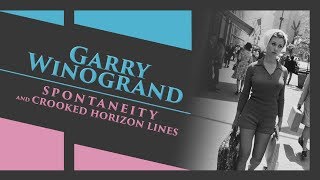 Garry Winogrand and his Crooked Horizon Lines Street Photography Tips 2018 [upl. by Elvia]