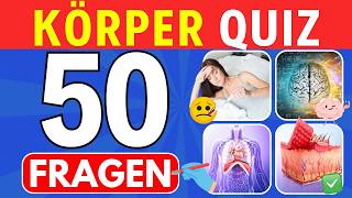 Körper Quiz 50 Fragen zum menschlichen Körper [upl. by Michell]