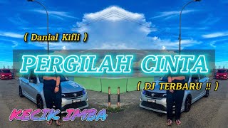 KECIK IMBA  Pergilah Cinta Remix [upl. by Sigvard]