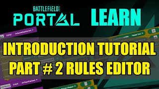 Battlefield 2042 Portal Rules Editor Tutorial Pt2  Build your first game mode One in the Chamber [upl. by Salisbury]