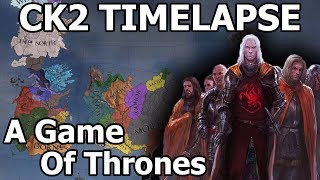 A Game of Thrones mod  CK2 Timelapse [upl. by Olwen299]