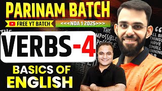 FREE ENGLISH Course NDA 1 2025😃VERBS Class 4 By Mayank Sir🤩 The PARINAM Batch 2025 [upl. by Tamma342]