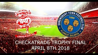 201718  Lincoln City vs Shrewsbury Town  Checkatrade Trophy Final [upl. by Auqinat]