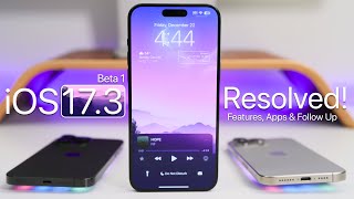iOS 173 Beta 1  Finally Resolved  Features Apps and Follow Up [upl. by Arik]