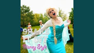 Shake It off Disney Style [upl. by Amado]