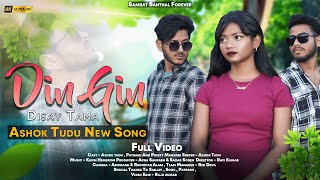 DIN GIN DISAY TAMA  FULL VIDEO  ASHOK TUDU NEW SANTHALI SONG  NEW SANTHALI SAD SONG  2024 [upl. by Eldora]