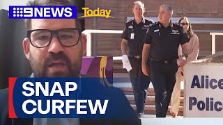 Snap curfew declared in Alice Springs after violent crime wave  9 News Australia [upl. by Rebmetpes]