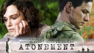 Atonement 2007 Movie End Credits [upl. by Schreiber74]