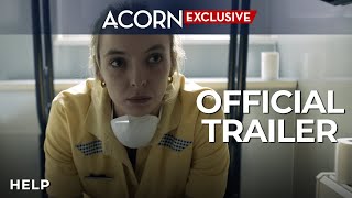 Acorn TV Exclusive  Help  Official Trailer [upl. by Oicangi]