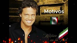 Motivos  Luis Miguel  Speed [upl. by Asimaj]