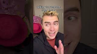 talking to someone from Texas comedy funny shorts [upl. by Brine171]