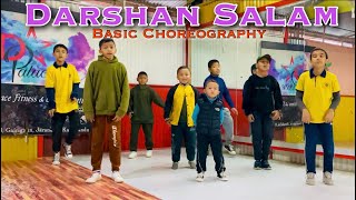 Darshan Salam  Basic Choreography Video  D Palace Dance Institute  dance nepalidance [upl. by Willcox]