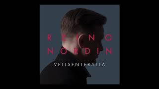 Reino Nordin  Veitsenterällä Official audio [upl. by Ydarg]