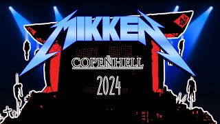 MIKKEN  COPENHELL 2024 [upl. by Oeflein]