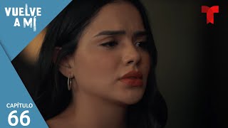 Vuelve a Mí  Capítulo 66 La hora del Sapo  Telemundo Novelas [upl. by Philan582]