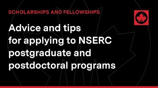 Advice and tips for applying to NSERC postgraduate and postdoctoral programs [upl. by Earej]