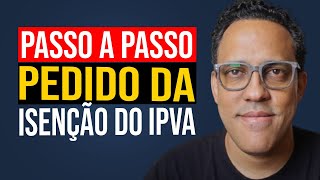 Como SOLICITAR isenção do IPVA PCD de SP em 2024 [upl. by Inol638]