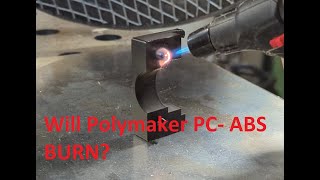 Polymaker PCABS Filament Flame Resistance Test [upl. by Wellesley]