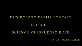 EP I Science VS Pseudoscience [upl. by Enomaj]