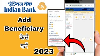 Indian Bank Beneficiary Kaise Add Kare Online 2023  How to Add Beneficiary Indian Bank Netbanking [upl. by Amaras780]