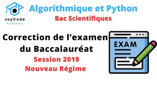 Bac Scientifiques  Correction Examen Informatique Du Baccalauréat Session 2019  Nouveau Régime [upl. by Weywadt560]