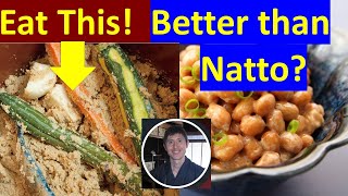 Why Nukazuke May be Better than Natto for Gut Health [upl. by Schifra3]