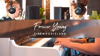 Forever Young Airbnb Firewoodisland acoustic cover [upl. by Danni]