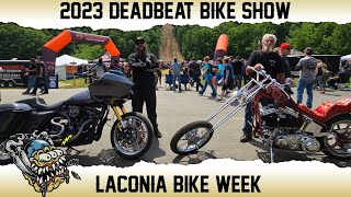 Deadbeat Bike Show amp Eastcoastin 2023 Laconia Bike Week  DeadbeatCustomscom [upl. by Mall608]