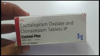 EscirenPlus Tablet  Escitalopram Oxalate and Clonazepam Tablets IP  Esciren Plus Tablet Uses Dose [upl. by Mychael]