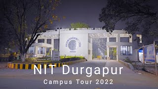 NIT Durgapur Campus Tour  2022  REC Durgapur Durgapur  By Anirban [upl. by Milon765]