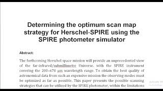 Determining the optimum scan map strategy for Herschel‐SPIRE using the SPIRE photometer simulator [upl. by Etnahsal915]