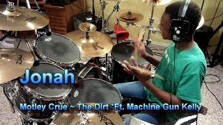 Motley Crue  The Dirt feat Machine Gun Kelly Drums by Jonah [upl. by Ahsilif]