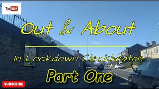 CLECKHEATON LOCKDOWN PART 0NE  HOME BARGAINS [upl. by Pam]