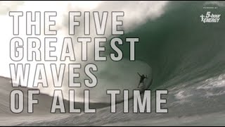 The TOP FIVE Greatest Big Wave Rides from the Big Wave Challenge [upl. by Garreth]