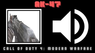 AK47 Sound Effects Call of Duty 4 Modern Warfare [upl. by Herrmann149]